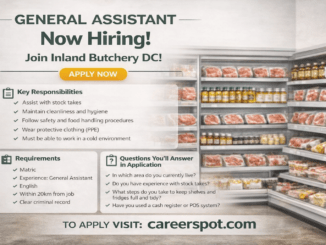 Foods Lover’s Market General Assistant job opportunity in Midrand Gauteng with duties requirements and how to apply